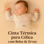 Cinta Térmica para Cólicas de Bebê com Bolsa com Ervas Anti-cólica.
