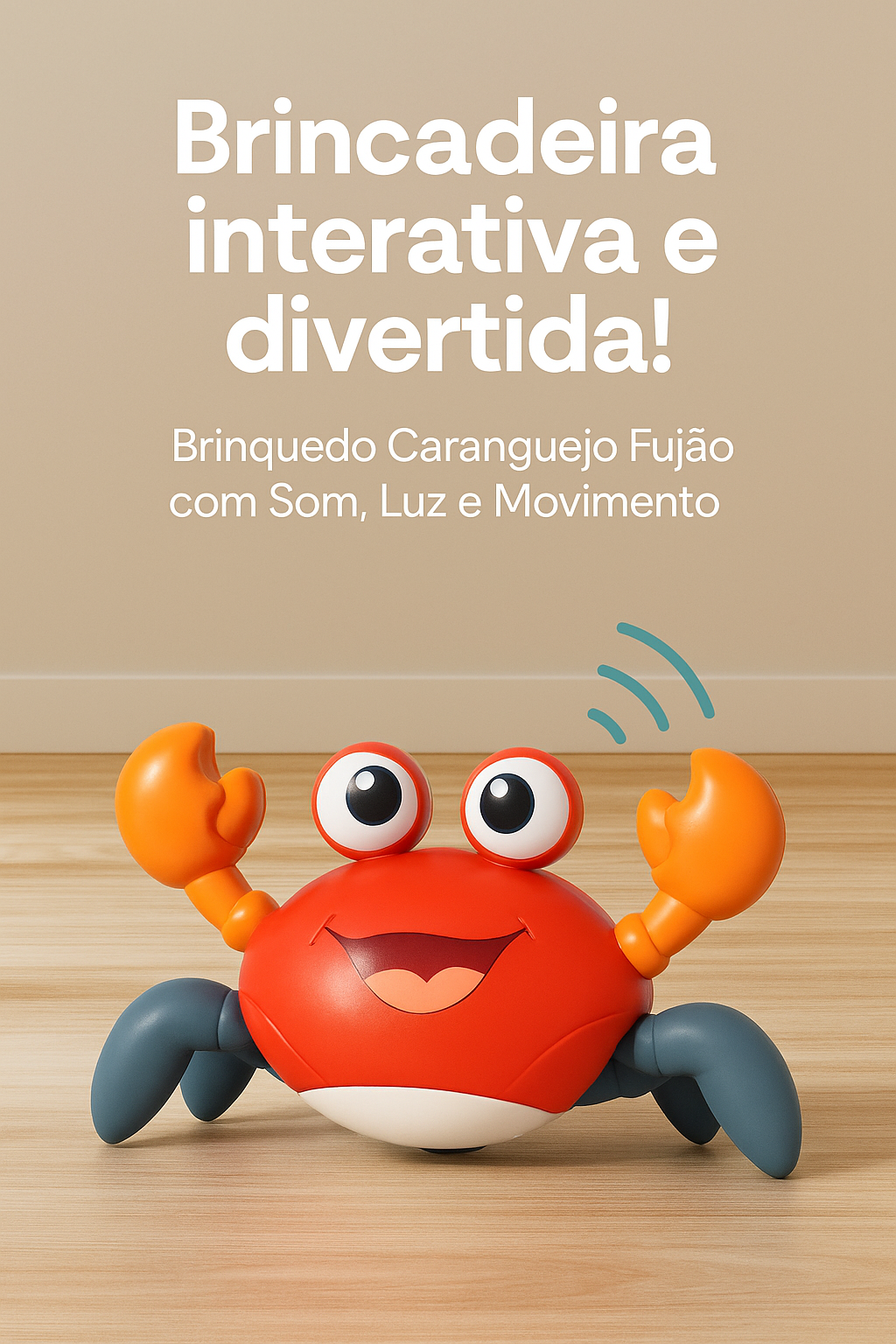 Brinquedo Caranguejo Fujão Musical Som Luz E Movimento Infantil Para Bebês